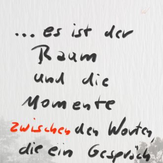 Der Raum zwischen den Worten